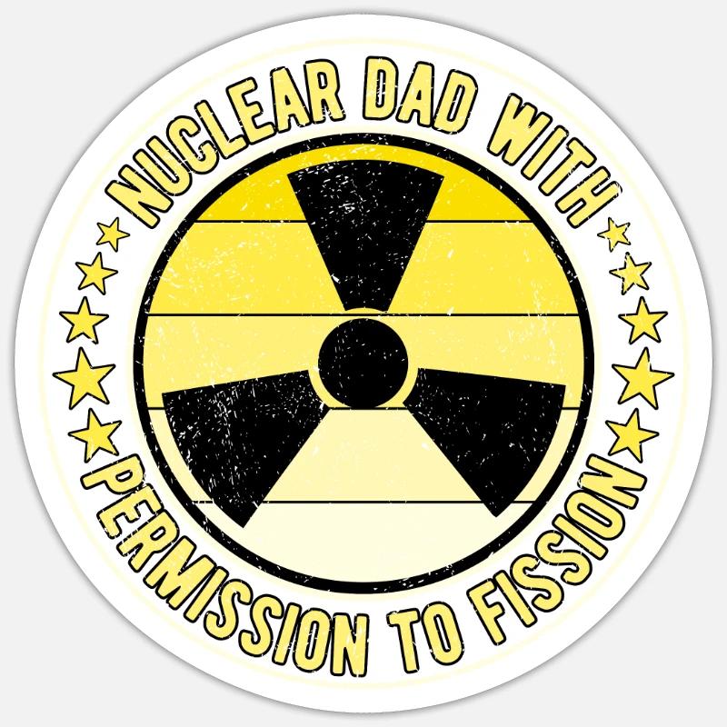 Nuclear Engineer Nuclear Technician Father Sticker size S (10 x 10 cm)