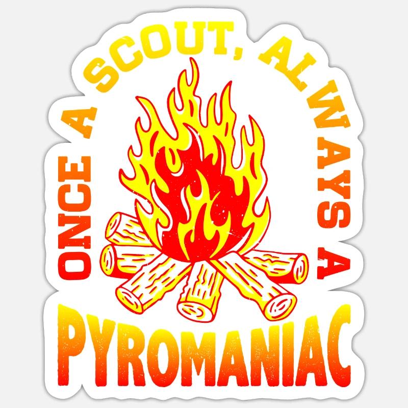 Once A Scout, Always A Pyromaniac 21 - Sticker size S (10 x 10 cm) - white matte