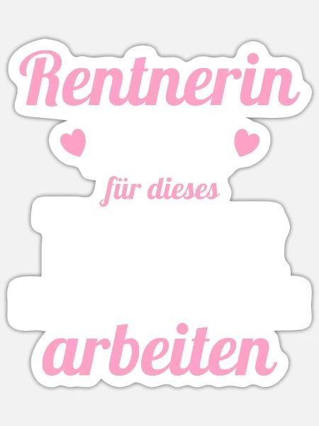 Rente Ruhestand Abschied Kollegin Rentnerin 2023 - Sticker Größe S (10 x 10 cm) - Mattweiß