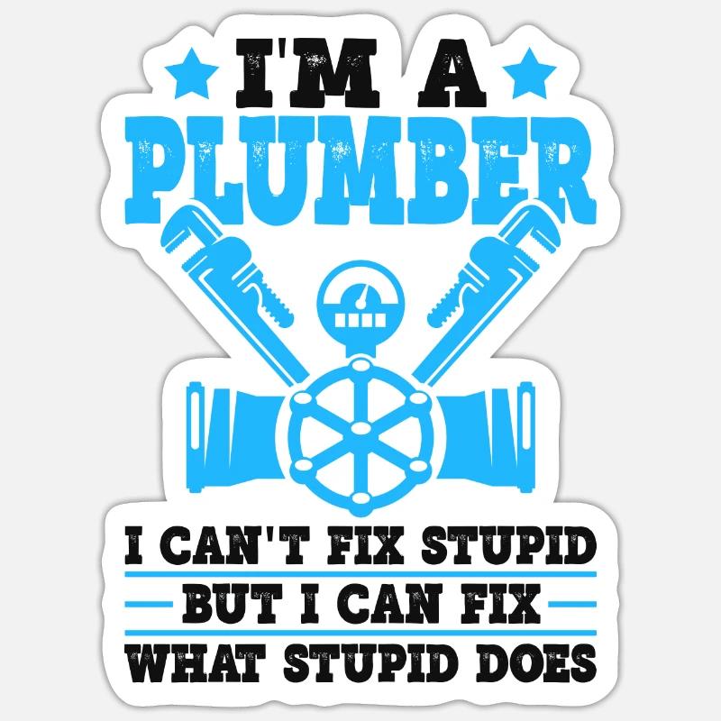 Funny Plumber Pipefitter Pipefitting - Sticker size S (10 x 10 cm) - white matte