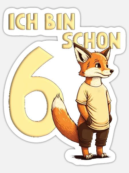 Ich Bin Schon 6 Jahre Mädchen und Jungen Fuchs - Sticker Größe S (10 x 10 cm) - Mattweiß