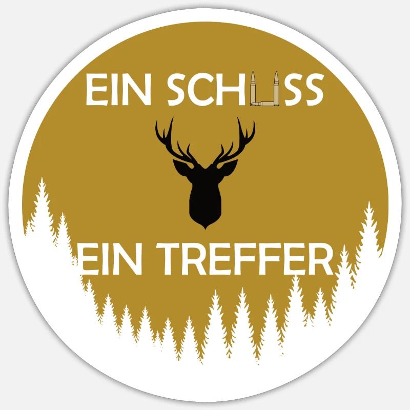 Ein Schuss ein Treffer Sticker Größe S (10 x 10 cm)
