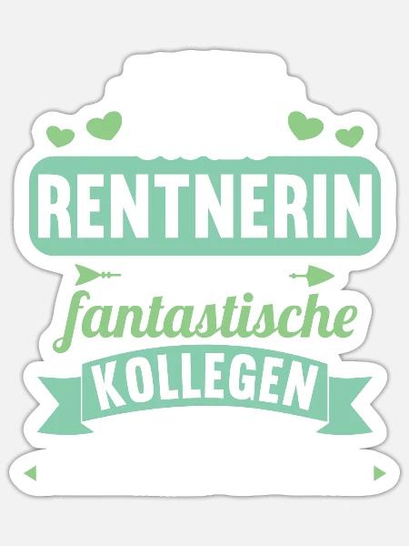 Rente 2023 Ruhestand Abschied Rentnerin 2023 - Sticker Größe S (10 x 10 cm) - Mattweiß