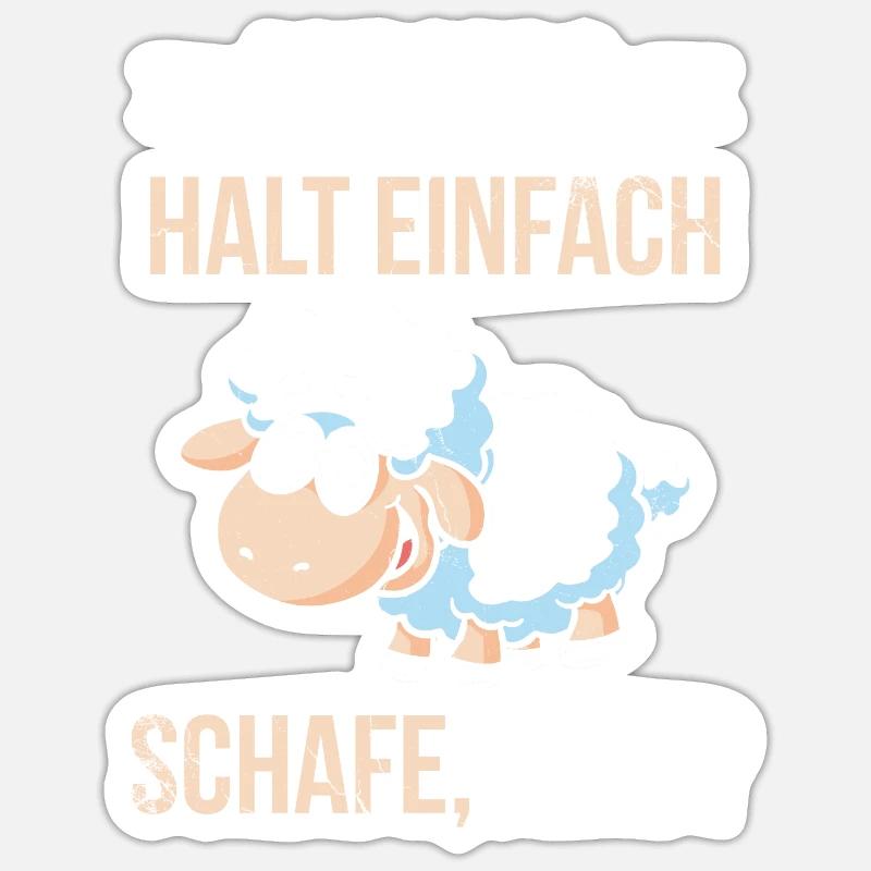 Ich mag einfach Schafe, Okay? Schaf - Sticker Größe S (10 x 10 cm) - Mattweiß