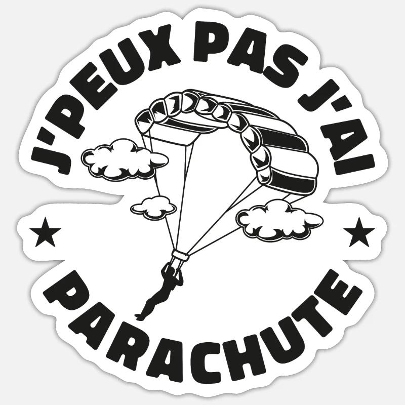 J'peux pas j'ai parachute - Sticker taille S (10 x 10 cm) - blanc mat