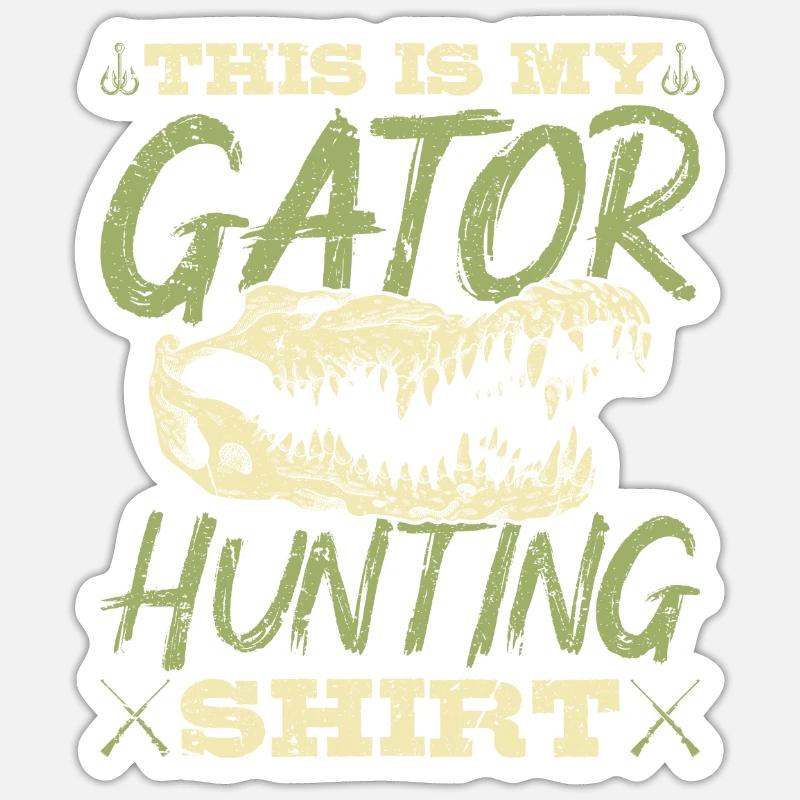 Alligator Hunter, c’est ma chasse au gator Sticker taille S (10 x 10 cm)