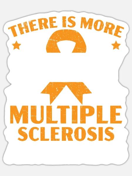 Es gibt mehr zu meiner Geschichte Multiple Sklerose - Sticker Größe S (10 x 10 cm) - Mattweiß