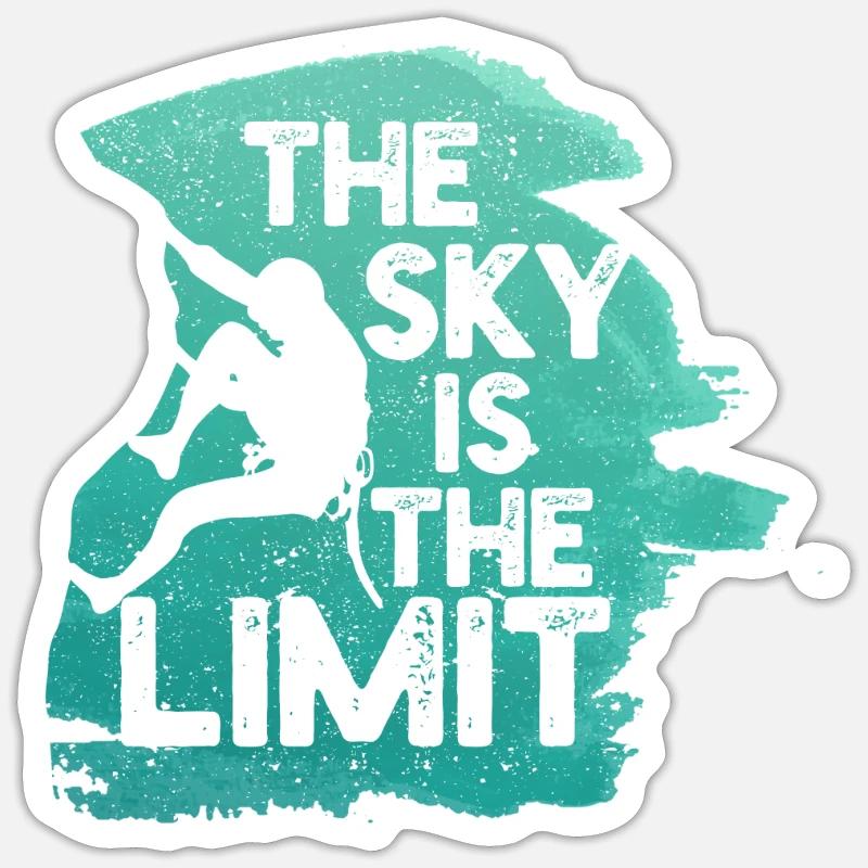 Der Himmel ist die Grenze - Kletterer oder Boulder Sticker Größe S (10 x 10 cm)