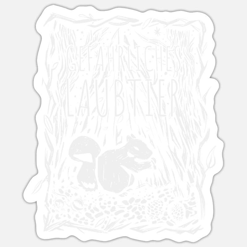 Écureuil à feuilles caduques dangereux - Sticker taille S (10 x 10 cm) - blanc mat