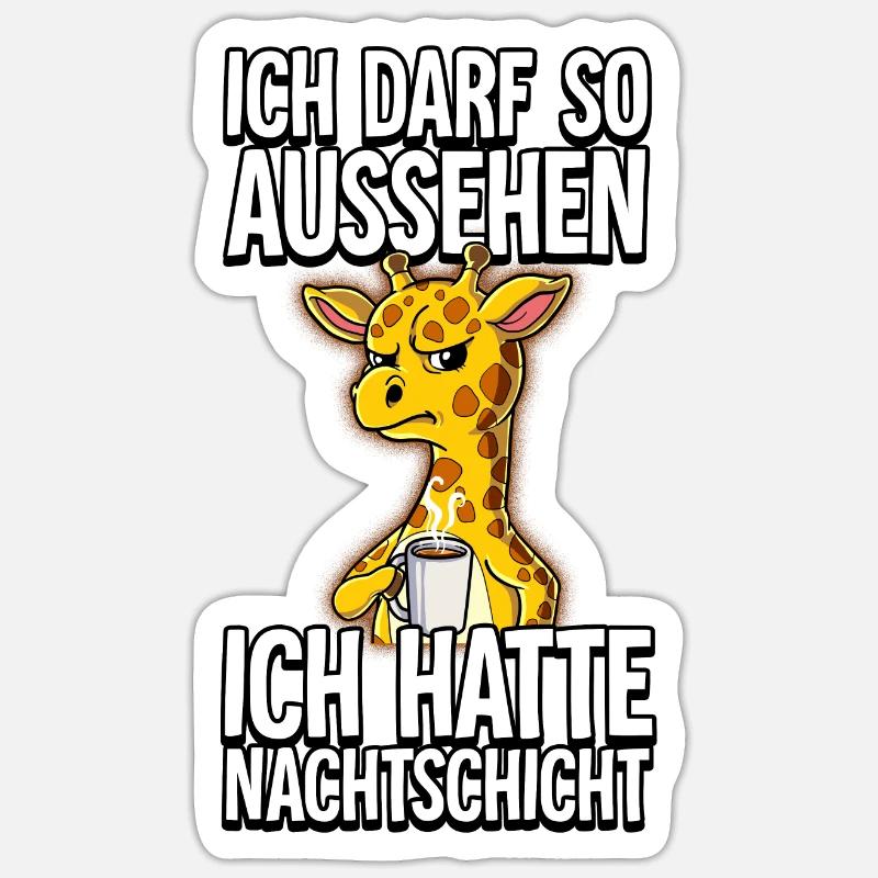 Ich Hatte Nachtschicht Kaffee Giraffe - Sticker Größe S (10 x 10 cm) - Mattweiß