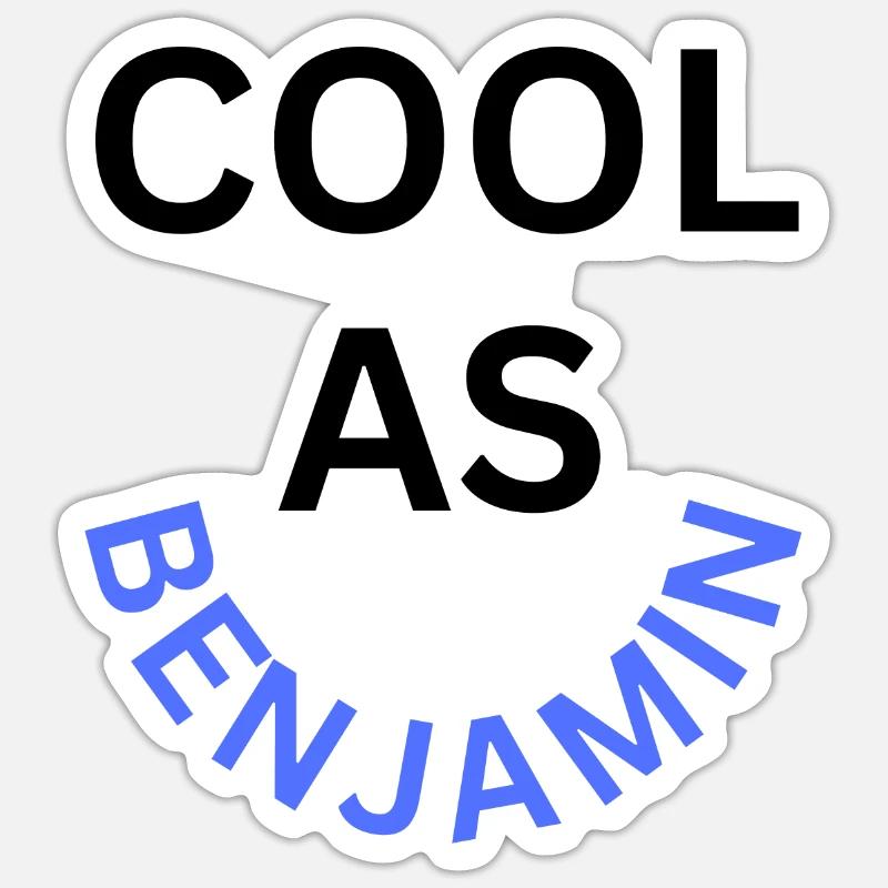 Cool as Benjamin Name Sticker size S (10 x 10 cm)