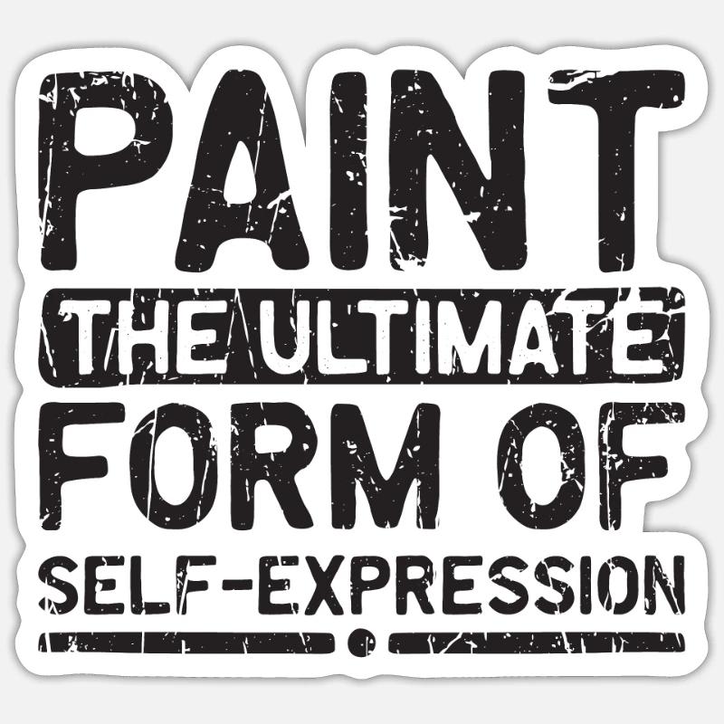 Paint - the ultimate form of self-expression - Sticker size S (10 x 10 cm)