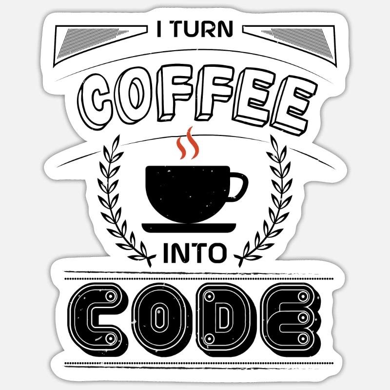 JE TRANSFORME LE CAFÉ EN CODE Sticker taille S (10 x 10 cm)