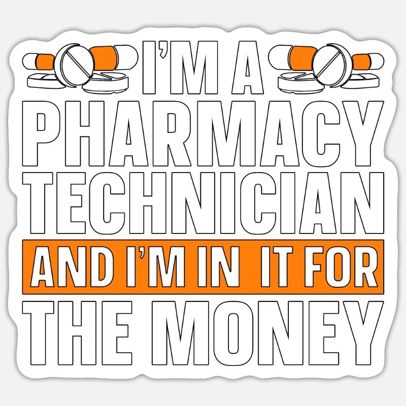 Pharmacy Technician Technician Pharmacy Gift Sticker size S (10 x 10 cm)