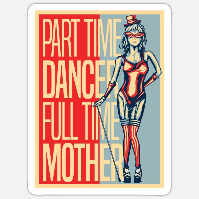 Mom Mutter Mutter Tanz Mutter - Sticker Größe S (10 x 10 cm) - Mattweiß