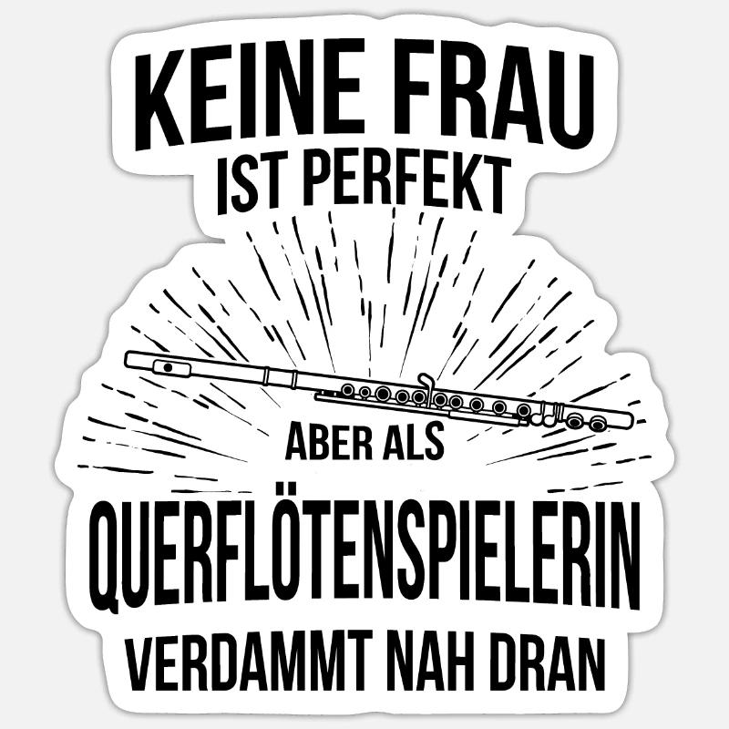 Querflöte Querflötenspieler Querflötist Sticker Größe S (10 x 10 cm)
