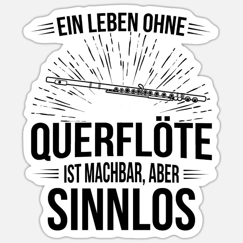 Querflöte Querflötenspieler Querflötist Sticker Größe S (10 x 10 cm)