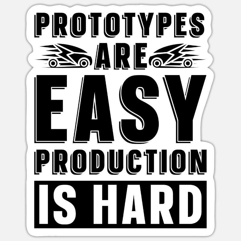 Les prototypes sont faciles Programmeur Ingénieur Robotique Sticker taille S (10 x 10 cm)