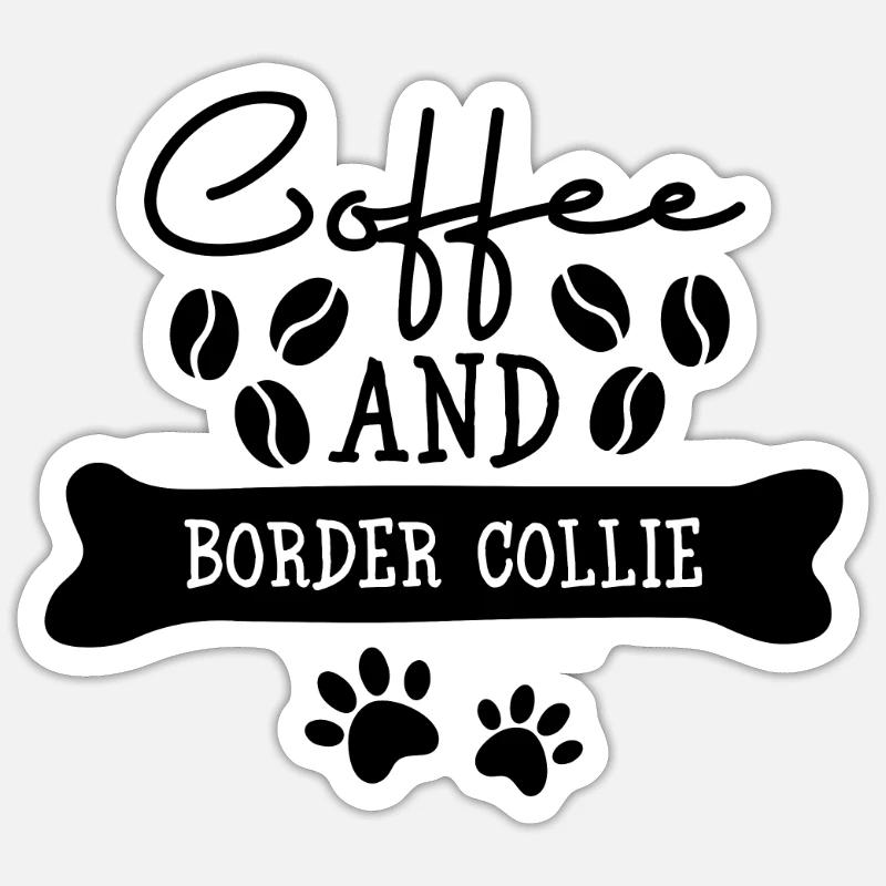 Coffee and Border Collie - Sticker Größe S (10 x 10 cm) - Mattweiß