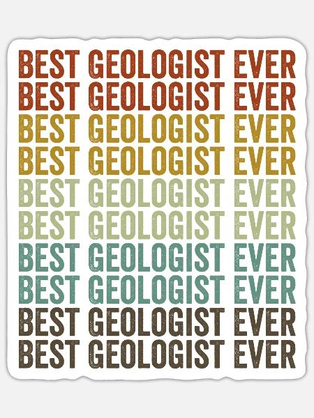 Best Geologist Ever Rock Collector Geologist - Sticker size S (10 x 10 cm) - white matte