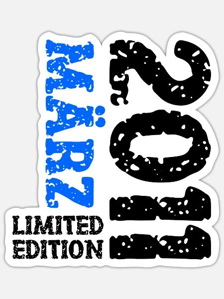 2011 März Limited Edition Geburtstag Geschenk - Sticker Größe S (10 x 10 cm) - Mattweiß