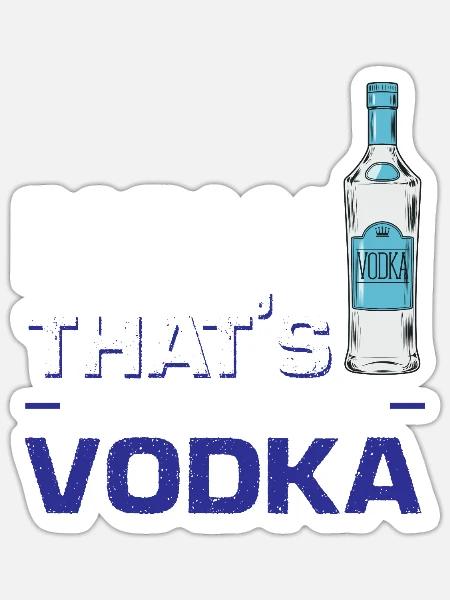 Das nenne ich Wodka - Sticker Größe S (10 x 10 cm) - Mattweiß