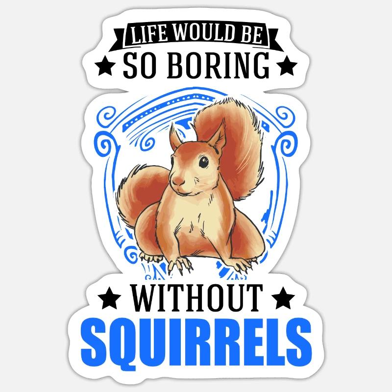 Eichhörnchen Geschenk Squirrel Grauhörnchen - Sticker Größe S (10 x 10 cm) - Mattweiß