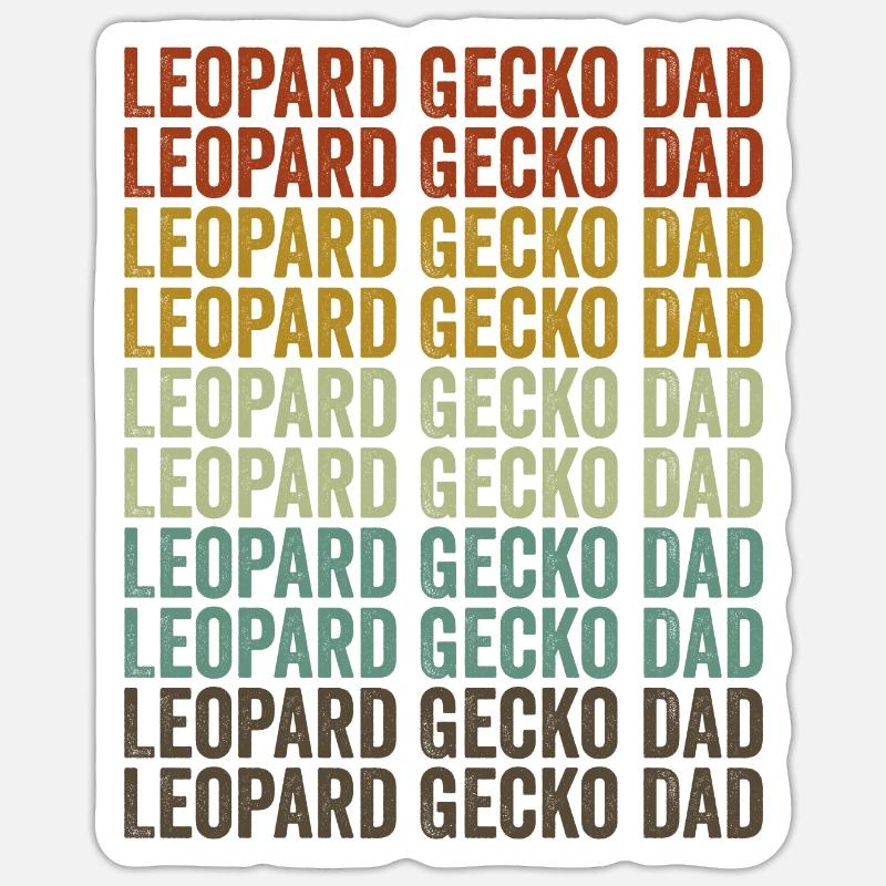 Leopard Gecko Dad Leopard Gecko Dad Reptil Gecko E - Sticker Größe S (10 x 10 cm) - Mattweiß