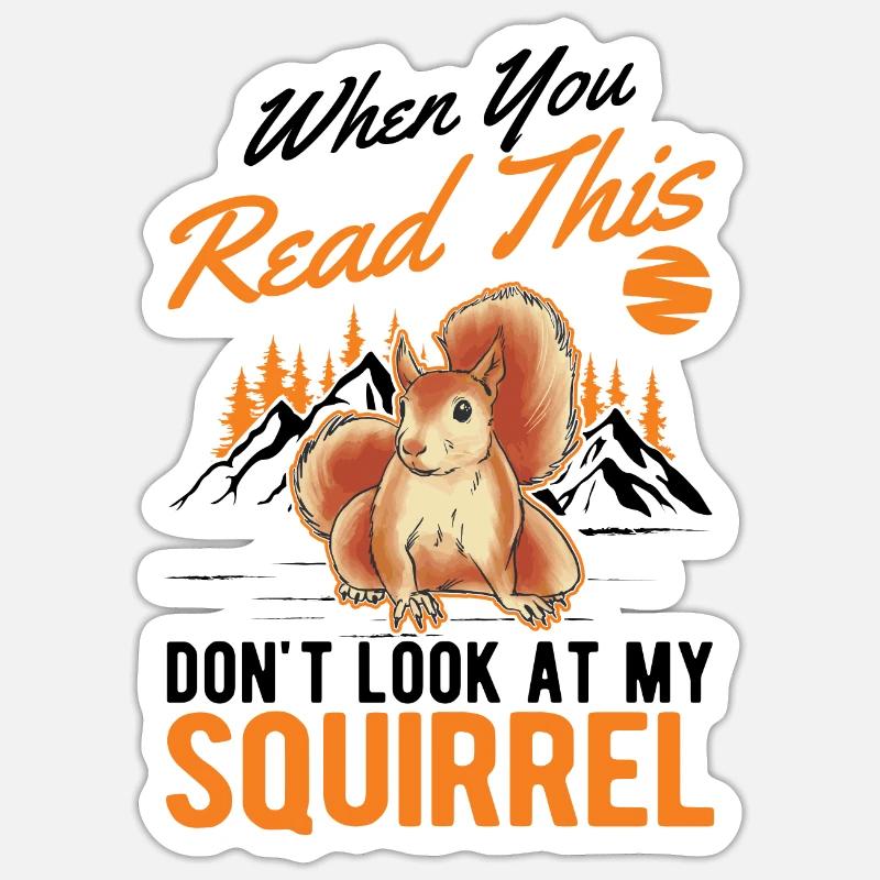Eichhörnchen Geschenk Grauhörnchen Squirrel Sticker Größe S (10 x 10 cm)