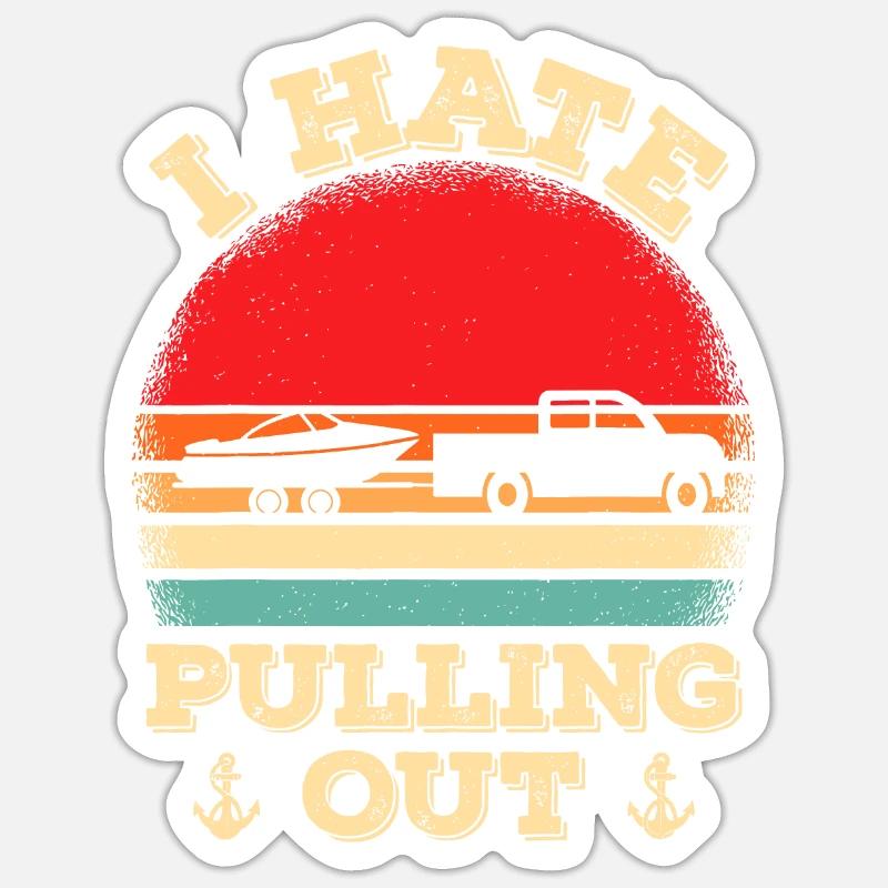 I hate pulling out Retro boating boat captaini hat - Sticker size S (10 x 10 cm) - white matte