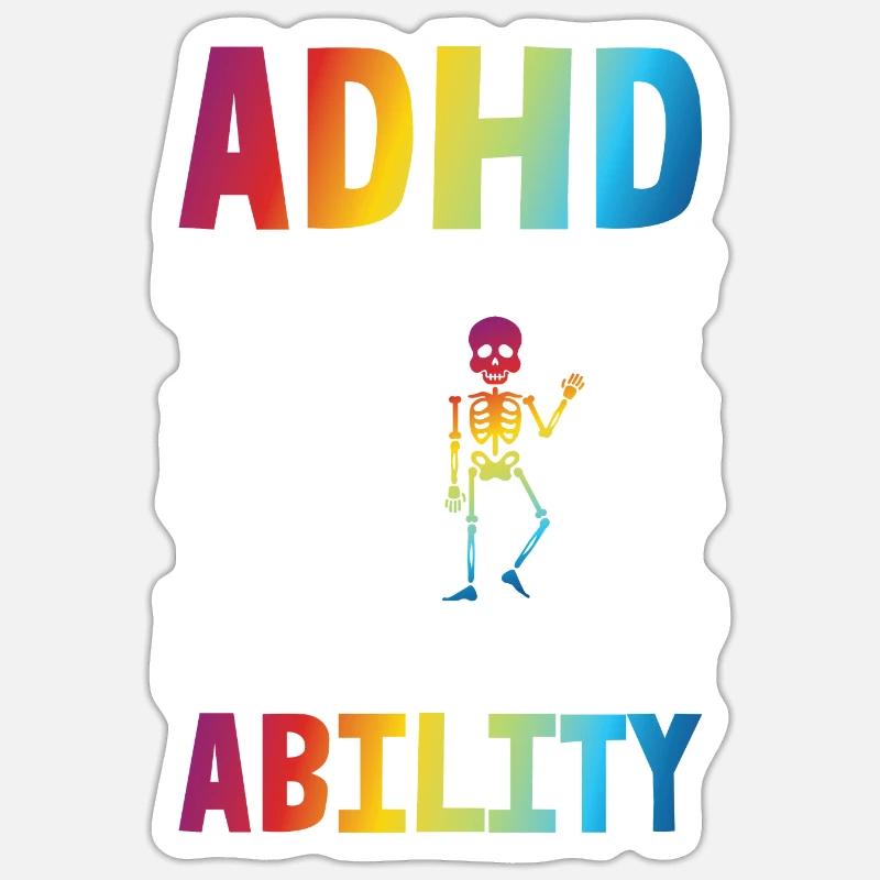 ADHD It's Not A Disability It's DIfferent Ability Sticker Größe S (10 x 10 cm)