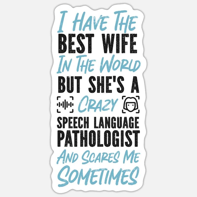 Speech Therapist Therapy Assistant - Sticker size S (10 x 10 cm) - white matte