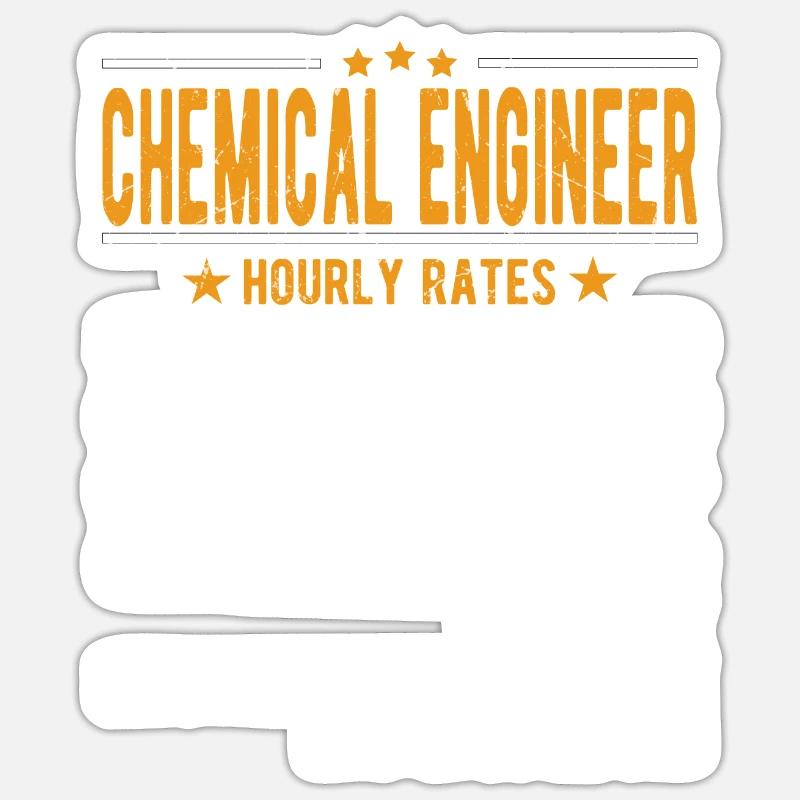 Chemical Engineer Hourly Wage - Sticker size S (10 x 10 cm) - white matte