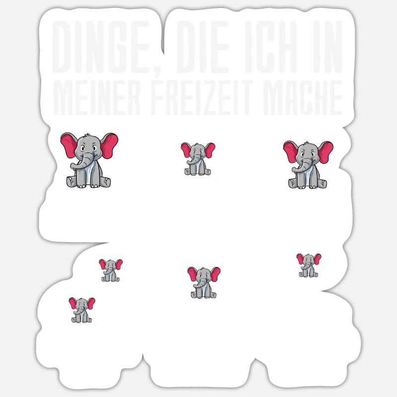 Dinge Die Ich In Meiner Freizeit Mache Elefanten - Sticker Größe S (10 x 10 cm) - Mattweiß