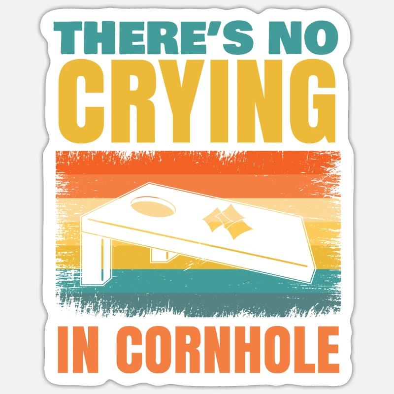 Il n’y a pas de pleurs dans cornhole pour cornhole Sticker taille S (10 x 10 cm)