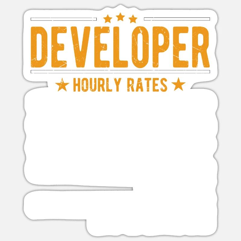Developer Hourly Wage - Sticker size S (10 x 10 cm) - white matte