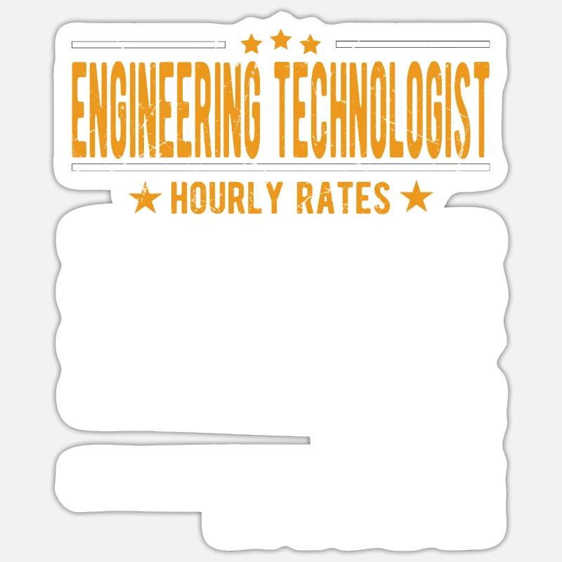 Technology technologist Hourly wage Sticker size S (10 x 10 cm)