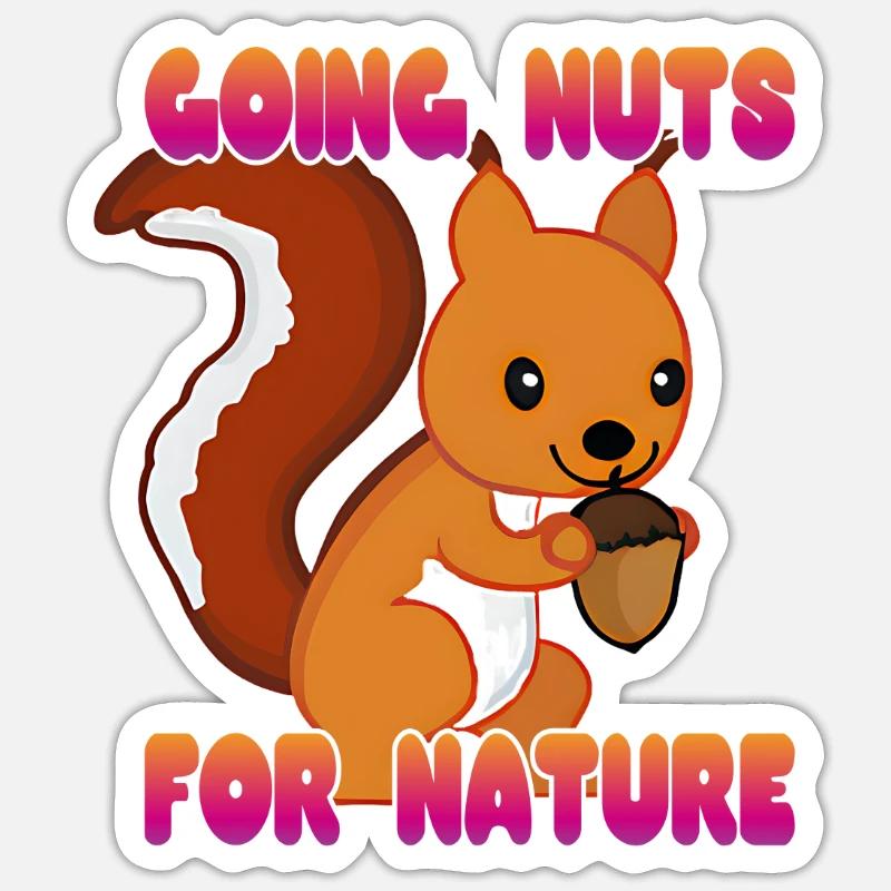 Going Nuts For Nature Sticker Größe S (10 x 10 cm)