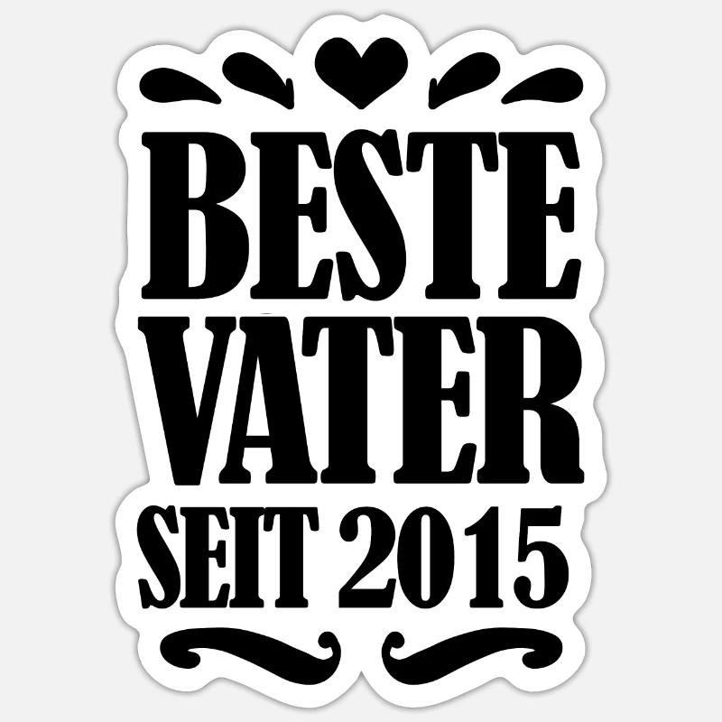 Bester Vater seit 2015 - Sticker Größe S (10 x 10 cm) - Mattweiß