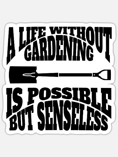 Gärtner Geschenk Obstgarten Hobbygärtner Garten - Sticker Größe S (10 x 10 cm) - Mattweiß
