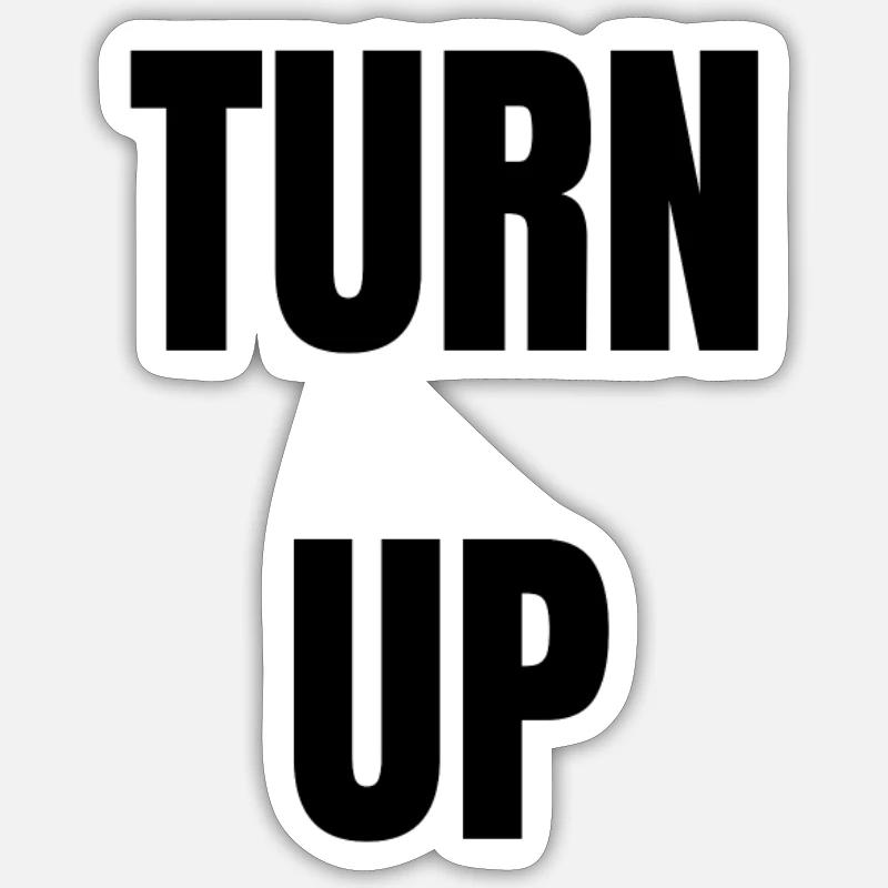 TURN UP - Sticker Größe S (10 x 10 cm) - Mattweiß