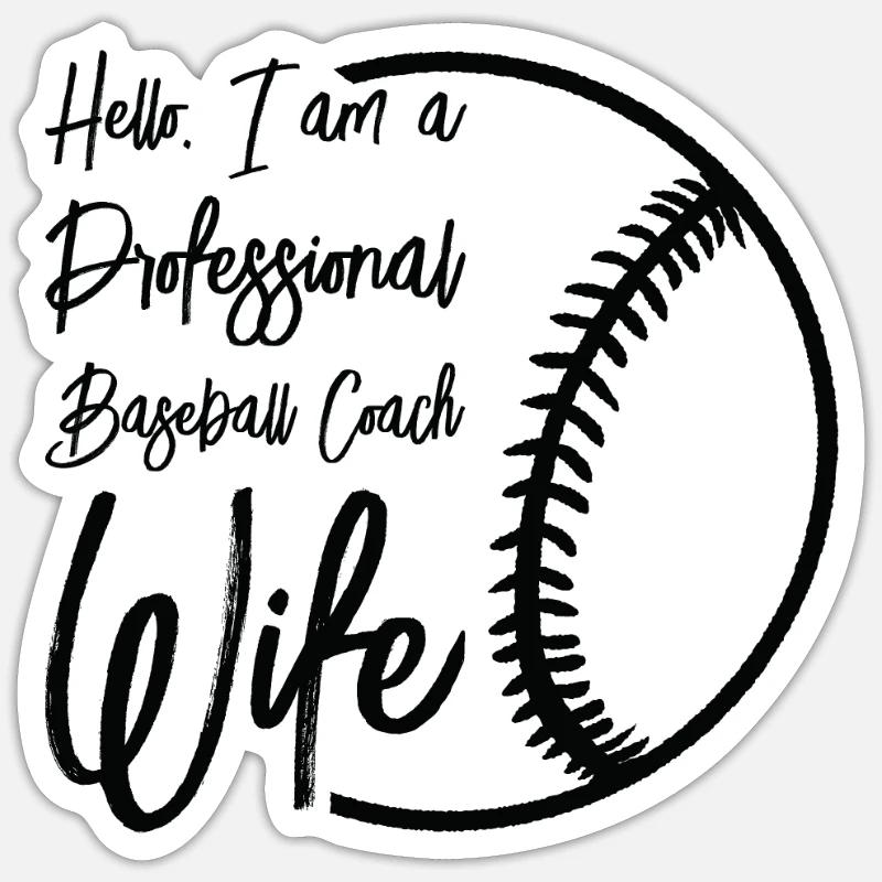 Baseball-Trainerin Ehefrau Berufstätige Mutter Sticker Größe S (10 x 10 cm)
