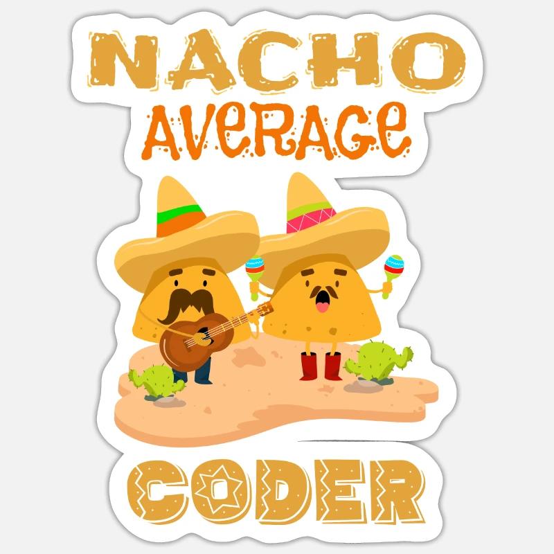 Nacho Codeur moyen Drôle de codage Humour Blague Sticker taille S (10 x 10 cm)
