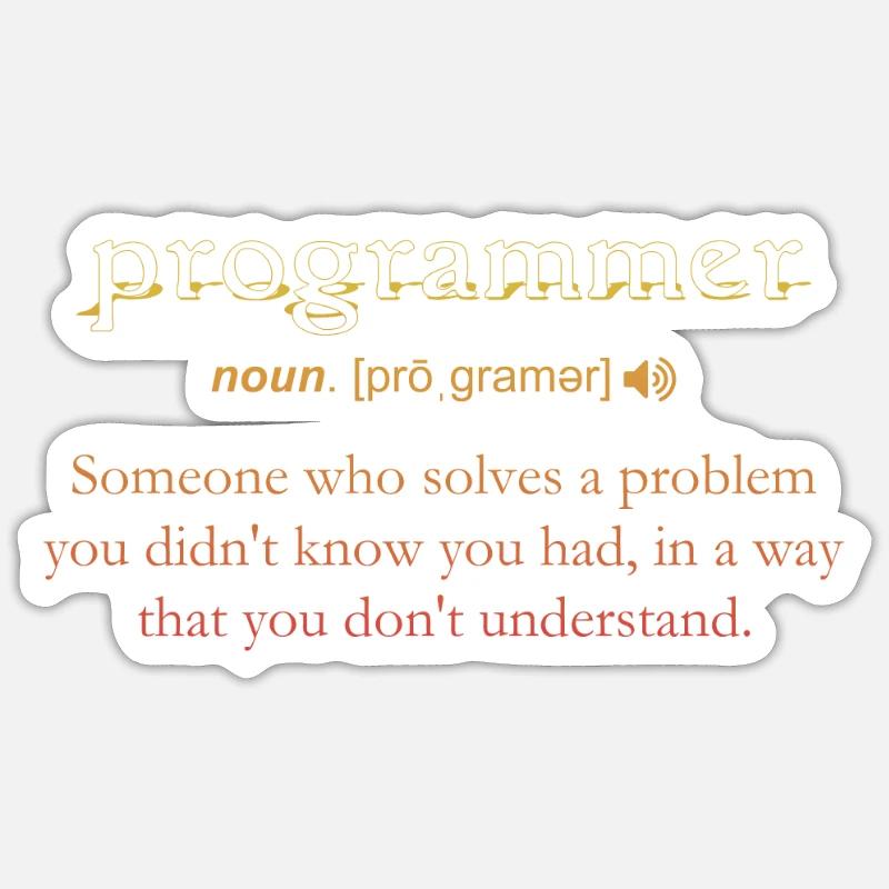 Programmeur Drôle de définition Codage Humour Vintage Sticker taille S (10 x 10 cm)