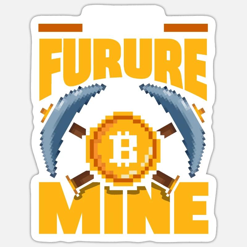 The Future Is Mine Retro Pixel Cryptocurrency - Sticker Größe S (10 x 10 cm) - Mattweiß