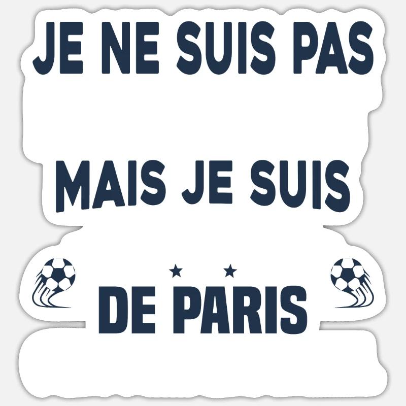 Pas parfait mais je suis supporter de Paris - Sticker taille S (10 x 10 cm) - blanc mat