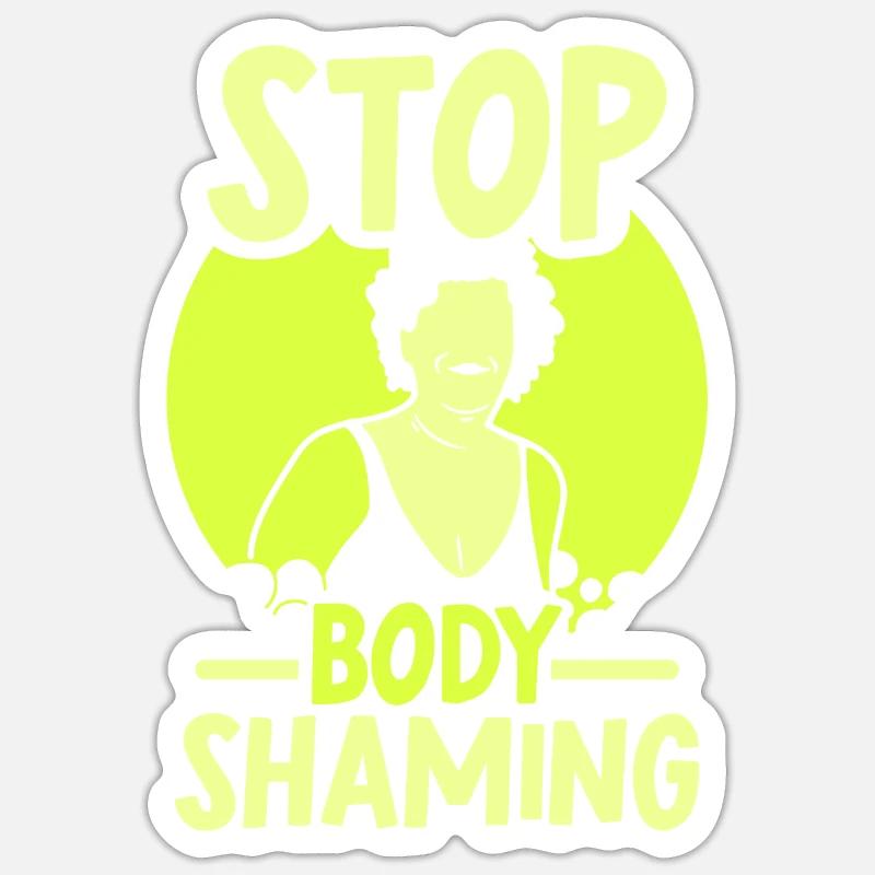Plus de bodyshaming Bodyshaming agaçant Sticker taille S (10 x 10 cm)