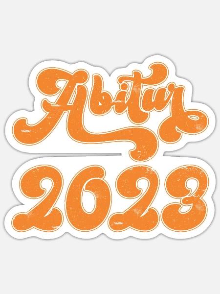 Abi 2023 Abitur Abiturienten - Sticker Größe S (10 x 10 cm) - Mattweiß