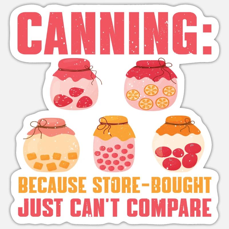 Great canning and canning gift - Sticker size S (10 x 10 cm) - white matte
