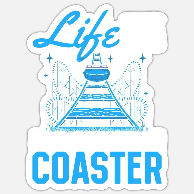Life Is A Roller Coaster Roller Coaster Park Gift Sticker taille S (10 x 10 cm)